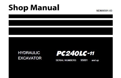 Komatsu PC240LC-11 Hydraulic Excavator Service Repair Shop Manual