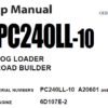 Komatsu PC240LL-10 LOG LOADER / ROAD BUILDER Service Repair Shop Manual (A20601 and up)