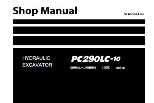 Komatsu PC290LC-10 Hydraulic Excavator Service Repair Manual (15001 and up)