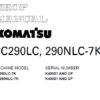 Komatsu PC290LC-7K,  PC290NLC-7K Hydraulic Excavators Service Repair Manual (K40001 and up)