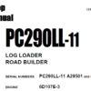 Komatsu PC290LL-11 LOG LOADER / ROAD BUILDER Service Repair Shop Manual
