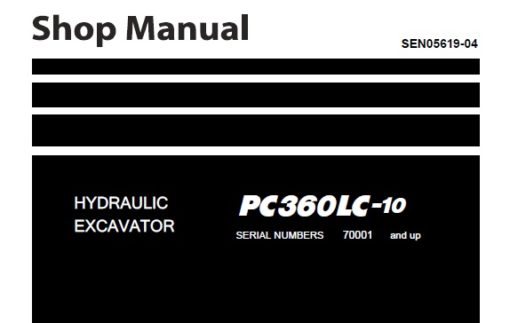 Komatsu PC360LC-10 Hydraulic Excavator Service Repair Shop Manual (70001 and up)