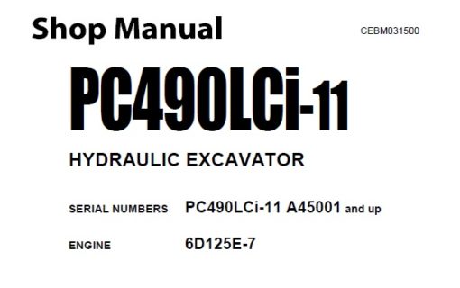 Komatsu PC490LCi-11 Hydraulic Excavator Service Repair Shop Manual