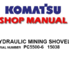 Komatsu PC5500-6 Hydraulic Mining Shovel Service Repair Manual (SN: 15038)