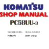 Komatsu PC58UU-3 Hydraulic Excavator Service Repair Manual ( S/N: 20001 and up )