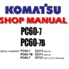 Komatsu PC60-7 , PC60-7B Hydraulic Excavator Service Repair Manual ( S/N: 52374 up & 55720 and up)