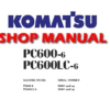 Komatsu PC600-6, PC600LC-6 Hydraulic Excavator Service Repair Manual (SN: 10001 and up)