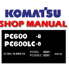 Komatsu PC600-8 , PC600LC-8 Hydraulic Excavator Service Repair Manual (S/N 30001 and up)