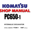 Komatsu PC650-1 Hydraulic Excavator Service Repair Manual (S/N: 10007 and up)