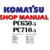 Komatsu PC650-5, PC710-5 Hydraulic Excavator Service Repair Manual (S/N: 20001 and up, 10001 and up)