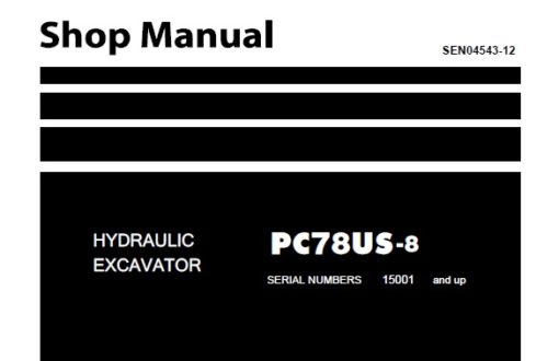 Komatsu PC78US-8 Hydraulic Excavator Service Repair Shop Manual