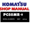 Komatsu PC88MR-8 Hydraulic Excavator Service Repair Manual (S/N: 5001 and up)