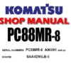 Komatsu PC88MR-8 Hydraulic Excavator Service Repair Manual (SN: 90001 and up )