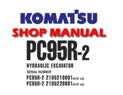 Komatsu PC95R-2 Hydraulic Excavator Service Repair Manual (SN 21D5210001 and up, 21D5220001 and up)
