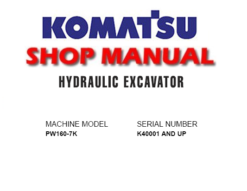Komatsu PW160-7K Hydraulic Excavator Service Repair Manual (SN: K40001 and up)