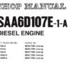 Komatsu SAA6D107E-1-A Diesel Engine Service Repair Shop Manual (6D107E-BE1)
