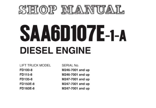 Komatsu SAA6D107E-1-A Diesel Engine Service Repair Shop Manual (6D107E-BE1)