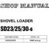 Komatsu SD23-6, SD25-6, SD30-6 Shovel Loaders Service Repair Shop Manual