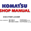 Komatsu SK1020-5, SK1020-5 turbo Skid Steer Loader Service Repair Manual (SN: 37CF00004 and up, 37CTF00003 and up)