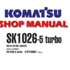 Komatsu SK1026-5 turbo Skid Steer Loader Service Repair Manual (SN: 37CTF50001 and up)