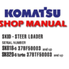 Komatsu SK818-5, SK820-5 Turbo Skid-Steer Loader Service Repair Manual (SN:37BF50003 and up, 37BTF50003 and up)