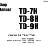 Komatsu TD-7H, TD-8H, TD-9H CRAWLER TRACTOR Service Repair Manual (CEBM003200)