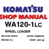 Komatsu WA120-1LC Wheel Loader Service Repair Manual (S/N: 20001 and up)