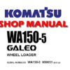Komatsu WA150-5 GALEO Wheel Loader Service Repair Manual (S/N: H50051 and up)