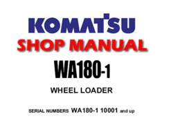 Komatsu WA180-1 Wheel Loader Service Repair Manual (S/N: 10001 and up)