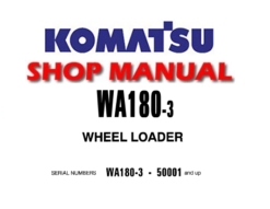 Komatsu WA180-3 Wheel Loader Service Repair Manual (S/N: 50001 and up)