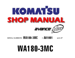Komatsu WA180-3MC Wheel Loader Service Repair Manual (S/N: A81001 and up)