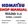 Komatsu WA250-1LC Wheel Loader Service Repair Manual (S/N: A65001 and up)