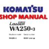 Komatsu WA250-3 Avance Wheel Loader Service Repair Manual (S/N: 50001 and up)