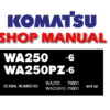 Komatsu WA250-6 , WA250PZ-6 Wheel Loader Service Repair Manual (S/N: 75001 and up)