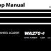 Komatsu WA270-8 Wheel Loader Service Repair Shop Manual