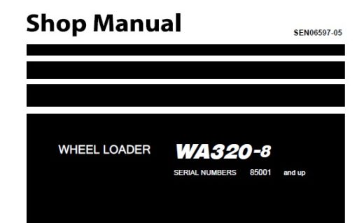 Komatsu WA320-8 Wheel Loader Service Repair Shop Manual