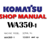 Komatsu WA350-1 Wheel Loader Service Repair Manual (S/N: 10001 and up)