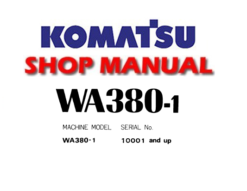 Komatsu WA380-1 Wheel Loader Service Repair Manual (S/N: 10001 and up)