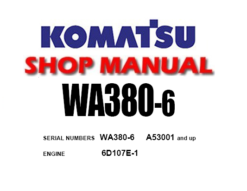 Komatsu WA380-6 Wheel Loader Service Repair Manual (SN: A53001 and up)