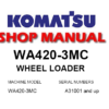 Komatsu WA420-3MC Wheel Loader Service Repair Manual (S/N: A31001 and up)