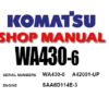 Komatsu WA430-6 Wheel Loader Service Repair Manual (SN: A42001 and up)
