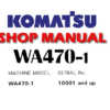 Komatsu WA470-1 Wheel Loader Service Repair Manual (S/N: 10001 and up)