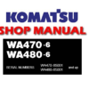 Komatsu WA470-6 , WA480-6 Wheel Loader Service Repair Manual (S/N: 85001 and up)