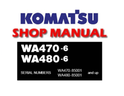 Komatsu WA470-6 , WA480-6 Wheel Loader Service Repair Manual (S/N: 85001 and up)