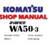 Komatsu WA50-3 Avance Wheel Loader Service Repair Manual (S/N: 21450 and up)