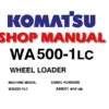 Komatsu WA500-1LC Wheel Loader Service Repair Manual (S/N: A60001 and up)