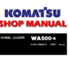 Komatsu WA500-6 Wheel Loader Service Repair Manual (S/N: 55001 and up)