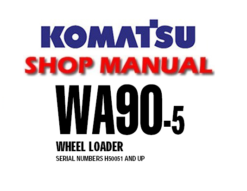 Komatsu WA90-5 Wheel Loader Service Repair Manual (S/N: H50051 and up)