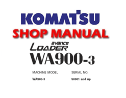 Komatsu WA900-3 Avance Wheel Loader Service Repair Manual (S/N: 50001 and up)