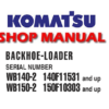Komatsu WB140-2, WB150-2 Backhoe Loader Service Repair Manual (S/N: 140F11531 and up, 150F10303 and up)